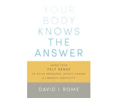 KNYGA David I Rome Your Body Knows the Answer