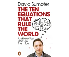 KNYGA David J. T. Sumpter Ten Equations that Rule the World