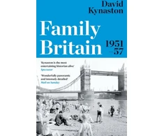 KNYGA David Kynaston Family Britain, 1951-1957