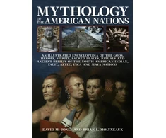 KNYGA David M Jones Mythology of the American Nations