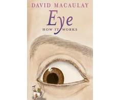 KNYGA David Macaulay Eye: How It Works