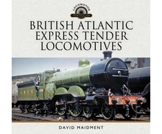 KNYGA David Maidment British Atlantic Express Tender Locomotives