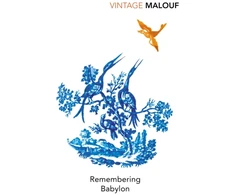 KNYGA David Malouf Remembering Babylon
