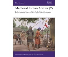 KNYGA David Nicolle Medieval Indian Armies (2)