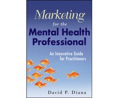 KNYGA David P Diana Marketing for the Mental Health Professional