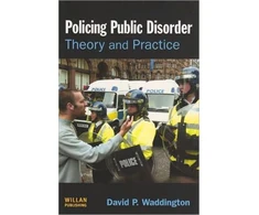 KNYGA David P Waddington Policing Public Disorder