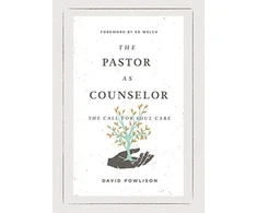 KNYGA David Powlison Pastor as Counselor
