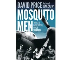 KNYGA David Price Mosquito Men, The Elite Pathfinders of 627 Squadron