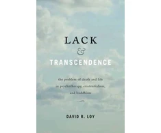 KNYGA David R Loy Lack and Transcendence