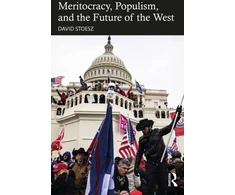 KNYGA David Stoesz Meritocracy, Populism, and the Future of Democracy
