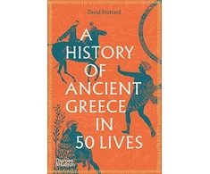 KNYGA David Stuttard History of Ancient Greece in 50 Lives