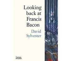 KNYGA David Sylvester Looking back at Francis Bacon