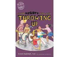 KNYGA Dawn Huebner Facing Mighty Fears About Throwing Up