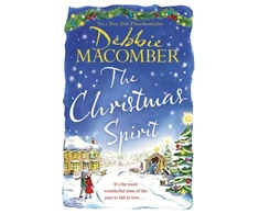 KNYGA Debbie Macomber Christmas Spirit, the most heart-warming festive romance to get cosy with this winter, from the New York Times bestseller