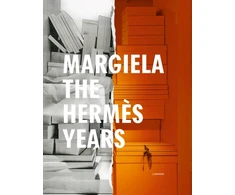 KNYGA DEBO, KAAT ET AL Margiela. The Hermes Years