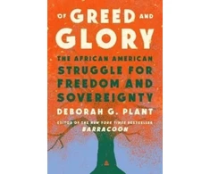 KNYGA Deborah G Plant Of Greed and Glory