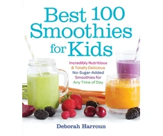 KNYGA Deborah Harroun Best 100 Smoothies for Kids