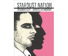 KNYGA Deborah Levy Stardust Nation