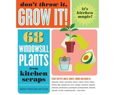 KNYGA Deborah Peterson Don't Throw It, Grow It!