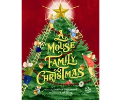 KNYGA Deborah Underwood A Mouse Family Christmas