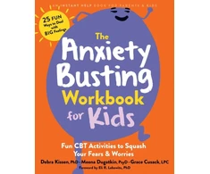 KNYGA Debra Kissen The Anxiety Busting Workbook for Kids