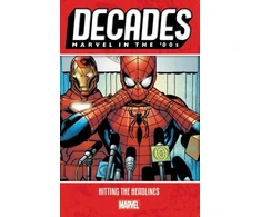 KNYGA Decades: Marvel In The 00s - Hitting The Headlines