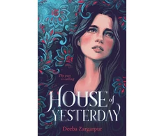 KNYGA Deeba Zargarpur House of Yesterday
