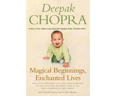 KNYGA Deepak Chopra Magical Beginnings, Enchanted Lives