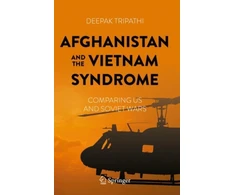 KNYGA Deepak Tripathi Afghanistan and the Vietnam Syndrome