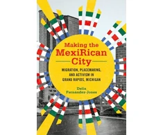 KNYGA Delia Fernandez Jones Making the MexiRican City