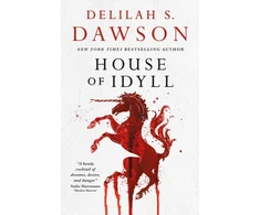 KNYGA Delilah S Dawson House of Idyll