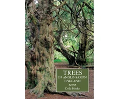KNYGA Della Hooke Trees in Anglo-Saxon England