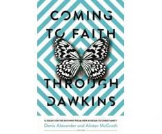 KNYGA Denis Alexander Coming to Faith Through Dawkins