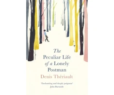 KNYGA Denis Theriault Peculiar Life of a Lonely Postman