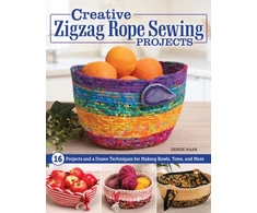 KNYGA Denise Haar Creative Zigzag Rope Sewing Projects, 16 Projects and a Dozen Techniques for Making Bowls, Totes, and More