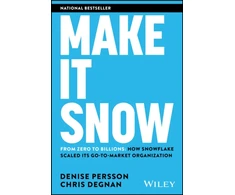 KNYGA Denise Persson Make It Snow: From Zero to Billions