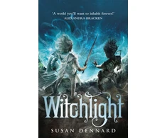 KNYGA Dennard Susan Witchlight, A fast-paced fantasy adventure full of magic and treachery