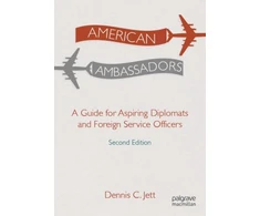 KNYGA Dennis C Jett American Ambassadors