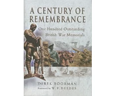 KNYGA Derek Boorman Century of Remembrance: One Hundred Outstanding British War Memorials