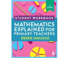 KNYGA Derek Haylock Student Workbook Mathematics Explained for Primary Teachers