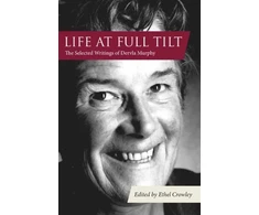 KNYGA Dervla Murphy Life at Full Tilt