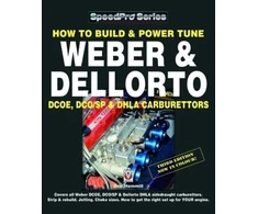 KNYGA Des Hammill How to Build &amp; Power Tune Weber &amp; Dellorto Dcoe, Dco/Sp &amp; Dhla Carburettors 3rd Edition