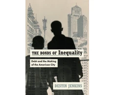 KNYGA Destin Jenkins Bonds of Inequality