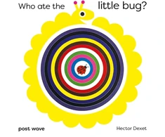 KNYGA Dexet Hector Who Ate the Little Bug?