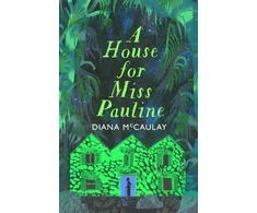 KNYGA Diana Mccaulay House for Miss Pauline