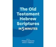 KNYGA Diana V Edelman Old Testament Hebrew Scriptures in Five Minutes
