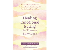 KNYGA Diane Petrella Emotional Eating for Trauma Survivors