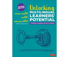 KNYGA Diane Staehr Fenner Unlocking Multilingual Learners’ Potential, Strategies for Making Content Accessible