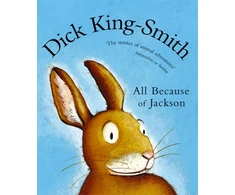 KNYGA Dick King Smith All Because of Jackson