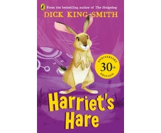 KNYGA Dick King Smith Harriet's Hare, 30th Anniversary Edition